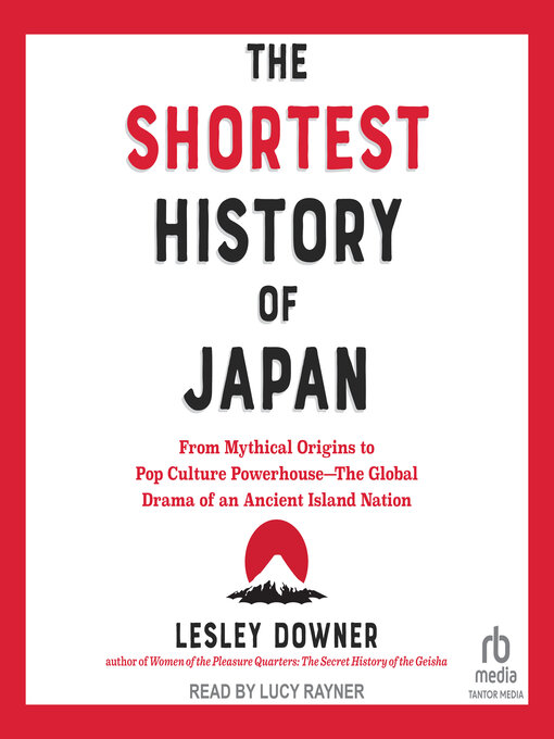 Title details for The Shortest History of Japan by Lesley Downer - Wait list